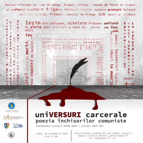 Vernisajul expoziției &quot;UniVERSURI carcerale: poezia închisorilor comuniste&quot; la Universitatea &quot;Dunarea de Jos&quot;