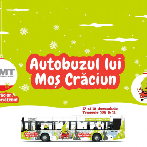 Moș Crăciun vine cu autobuzul în Galați pentru a aduce bucurie copiilor