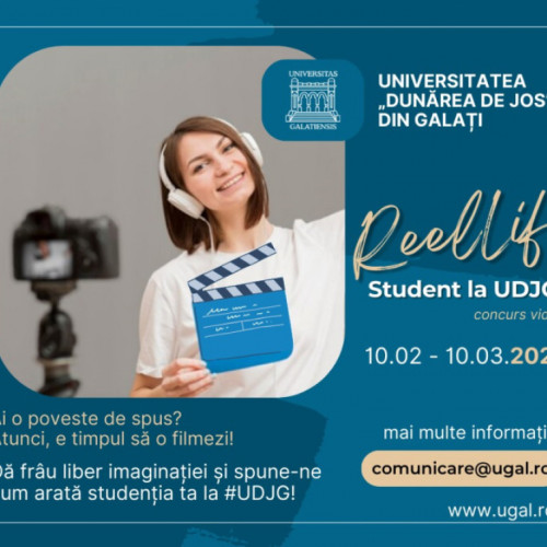 Concursul &quot;ReelLife Student la UDJG&quot; organizat de Universitatea &quot;Dunarea de Jos&quot; din Galati