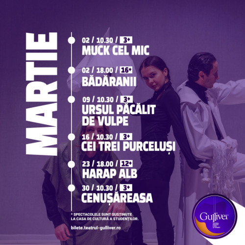 Teatrul de Păpuși și Tineret &quot;Gulliver&quot; aduce super spectacole în martie