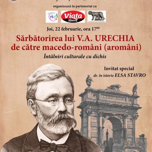 Intalnire culturala la Galati pentru sarbatorirea lui V.A. Urechia de catre macedo-romani (aromani)