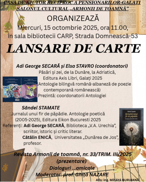 Dublă lansare de antologii poetice la Galați, în cadrul Salonului "Armonii de toamnă"