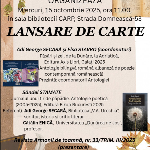 Două antologii poetice prezentate la Galaţi în cadrul Salonului Armonii de toamnă