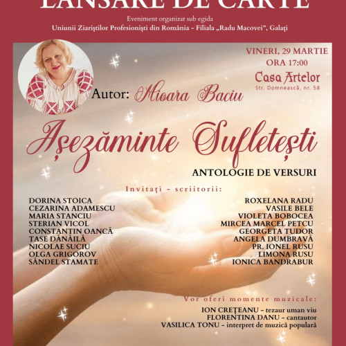Lansare de carte și momente muzicale de excepție în Galați - Anca Spânu lansează volumul "Așezăminte sufletești" cu invitați speciali și recitaluri